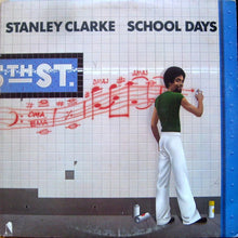 Charger l'image dans la galerie, Stanley Clarke : School Days (LP, Album, PR )
