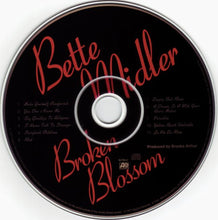 Load image into Gallery viewer, Bette Midler : Broken Blossom (CD, Album, RM)
