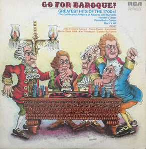 Various : Go For Baroque! Greatest Hits Of The 1700s (LP, Comp)