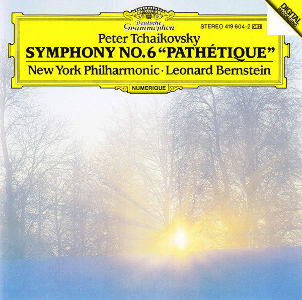 Peter Tchaikovsky*, New York Philharmonic • Leonard Bernstein : Symphony No.6 