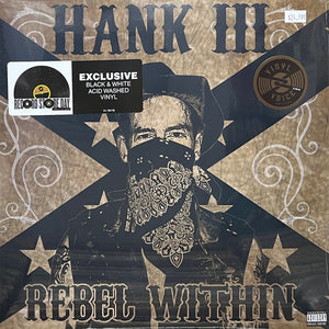 Hank III* : Rebel Within (LP, Album, RSD, RE, Bla)