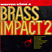 Load image into Gallery viewer, Warren Kime : Warren Kime &amp; Brass Impact #2 (LP, Album)
