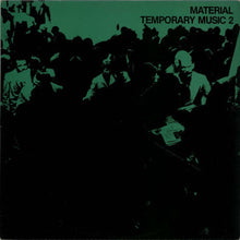 Load image into Gallery viewer, Material : Temporary Music 2 (12")
