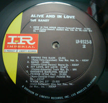 Load image into Gallery viewer, Sue Raney : Alive And In Love (LP, Album, Mono)
