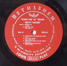Charger l'image dans la galerie, Betty Roché : Take The "A" Train (LP, Album, Mono, Lam)
