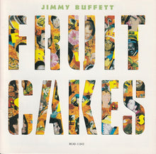 Load image into Gallery viewer, Jimmy Buffett : Fruitcakes (CD, Album, RE, Tec)
