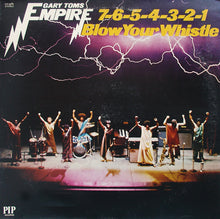 Charger l'image dans la galerie, Gary Toms Empire : 7-6-5-4-3-2-1 Blow Your Whistle (LP, Album, Gat)
