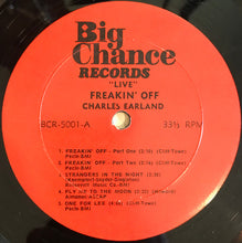 Load image into Gallery viewer, Charles Earland : "Live" Freakin' Off (LP, Album)
