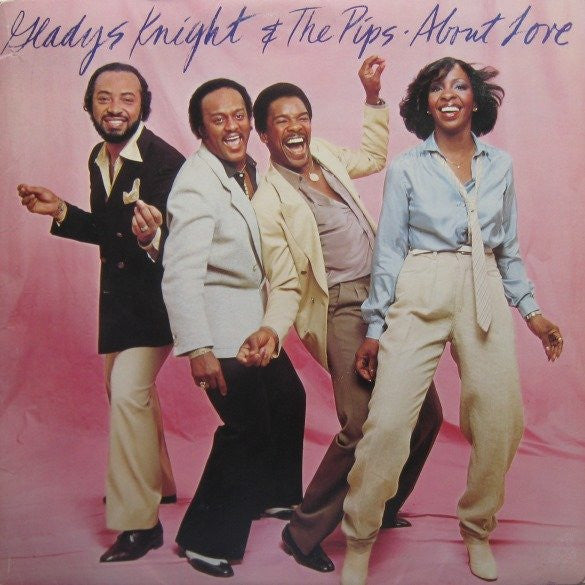 Gladys Knight & The Pips* : About Love (LP, Album, Promo)