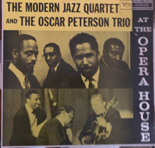 Load image into Gallery viewer, The Modern Jazz Quartet And The Oscar Peterson Trio : At The Opera House (LP, Album, Mono)

