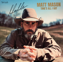 Load image into Gallery viewer, Matt Mason : Time's All I Got (LP, Album, S/Edition)
