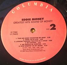 Laden Sie das Bild in den Galerie-Viewer, Eddie Money : Greatest Hits Sound Of Money (LP, Comp, Club)
