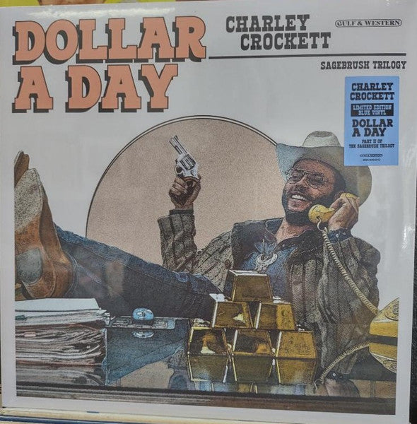 Charley Crockett : Dollar A Day (LP, Album, Ltd, Blu)
