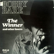 Load image into Gallery viewer, Bobby Bare : The Winner And Other Losers (LP, Album)
