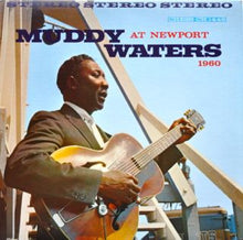 Laden Sie das Bild in den Galerie-Viewer, Muddy Waters : Muddy Waters At Newport 1960 (LP, Album, RP)
