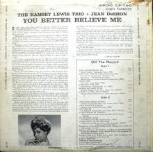 Laden Sie das Bild in den Galerie-Viewer, The Ramsey Lewis Trio + Jean DuShon : You Better Believe Me (LP, Album)
