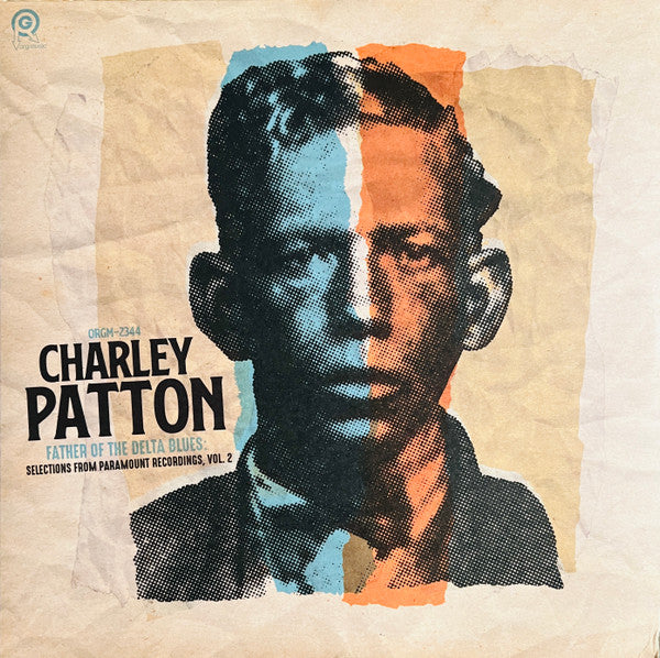 Charley Patton : Father Of The Delta Blues: Selections From Paramount Recordings, Vol. 2 (LP, RSD, Comp, Ltd, RM, Ora)