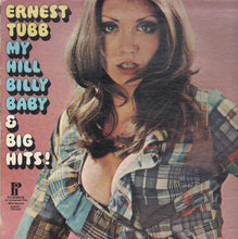 Laden Sie das Bild in den Galerie-Viewer, Ernest Tubb : My Hillbilly Baby (LP, Album)

