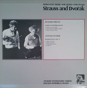 Strauss*, Dvořák* / Arnold Steinhardt & Lincoln Mayorga : Romantic Music For Violin And Piano - Strauss And Dvorak (LP, Album, Ltd, Dir)