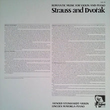 Load image into Gallery viewer, Strauss*, Dvořák* / Arnold Steinhardt &amp; Lincoln Mayorga : Romantic Music For Violin And Piano - Strauss And Dvorak (LP, Album, Ltd, Dir)
