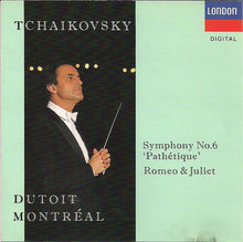 Load image into Gallery viewer, Tchaikovsky*, Dutoit*, Montréal* : Symphony No.6 &#39;Pathétique&#39;; Romeo &amp; Juliet (CD)
