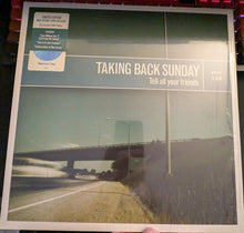 Laden Sie das Bild in den Galerie-Viewer, Taking Back Sunday : Tell All Your Friends (LP, Album, RE, "Ma)
