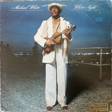 Charger l'image dans la galerie, Michael White (2) : White Night (LP, Album, Promo)
