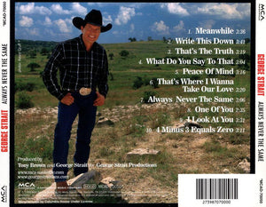 George Strait : Always Never The Same (HDCD, Album, Club, Col)