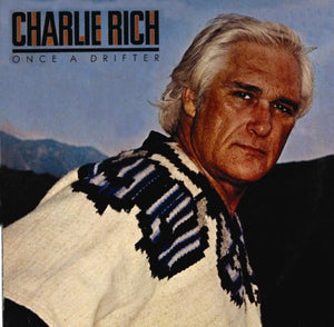 Charlie Rich : Once A Drifter (LP, Album, All)