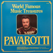 Laden Sie das Bild in den Galerie-Viewer, Luciano Pavarotti : World Famous Music Treasures (LP, Comp)
