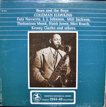 Laden Sie das Bild in den Galerie-Viewer, Coleman Hawkins : Bean And The Boys (LP, Comp, RE, RM)
