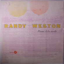 Load image into Gallery viewer, Randy Weston : Piano A-la-mode (LP, Album, Mono)
