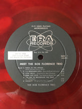 Laden Sie das Bild in den Galerie-Viewer, The Bob Florence Trio : Meet The Bob Florence Trio (LP, Album, Mono)
