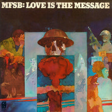 Laden Sie das Bild in den Galerie-Viewer, MFSB : Love Is The Message (LP, Album)
