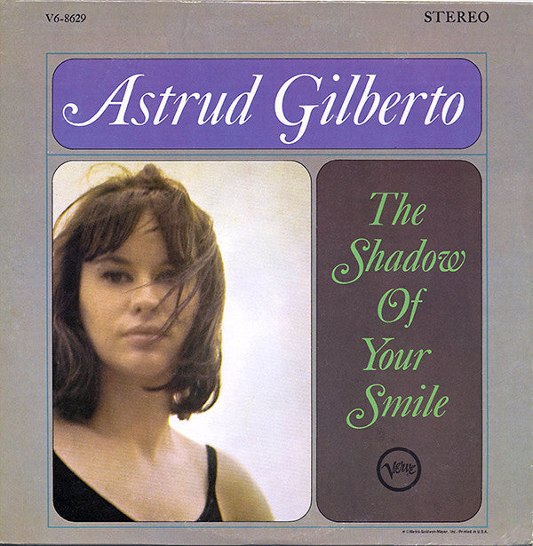 Astrud Gilberto : The Shadow Of Your Smile (LP, Album)