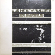 Laden Sie das Bild in den Galerie-Viewer, The Oscar Peterson Trio : A Jazz Portrait Of Frank Sinatra (LP, Mono)
