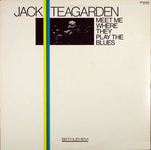 Load image into Gallery viewer, Jack Teagarden : Meet Me Where They Play The Blues (LP, Album, RE)
