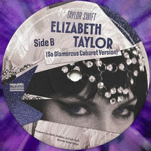 Laden Sie das Bild in den Galerie-Viewer, Taylor Swift : Elizabeth Taylor (7", RSD, Single, Vio)
