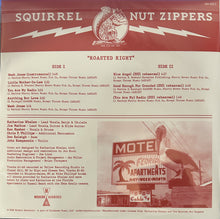 Laden Sie das Bild in den Galerie-Viewer, Squirrel Nut-Zippers* : Roasted Right (12", EP, RSD)
