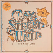 Charger l'image dans la galerie, Clay Street Unit : Sin &amp; Squalor (LP, Album, Ltd, Cok)
