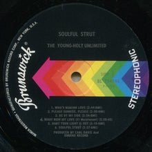 Load image into Gallery viewer, The Young-Holt Unlimited* : Soulful Strut (LP, Album, Glo)
