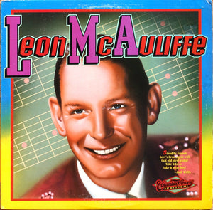 Leon McAuliffe : Columbia Historic Edition (LP, Album, Comp, Mono)