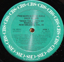 Load image into Gallery viewer, Preservation Hall Jazz Band : When The Saints Go Marchin&#39; In (New Orleans, Vol. III) (LP, Album)
