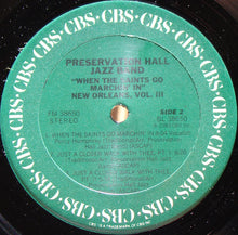 Load image into Gallery viewer, Preservation Hall Jazz Band : When The Saints Go Marchin&#39; In (New Orleans, Vol. III) (LP, Album)
