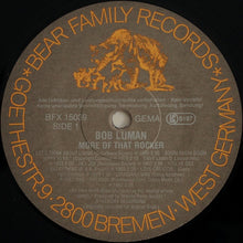 Load image into Gallery viewer, Bob Luman : More Of That Rocker (LP, Comp)

