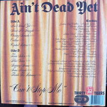 Load image into Gallery viewer, Joshua Ray Walker : Ain’t Dead Yet (LP, Album)
