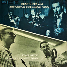 Laden Sie das Bild in den Galerie-Viewer, Stan Getz And Gerry Mulligan / Stan Getz And The Oscar Peterson Trio : Stan Getz And Gerry Mulligan / Stan Getz And The Oscar Peterson Trio (LP, Album, Mono, Gat)
