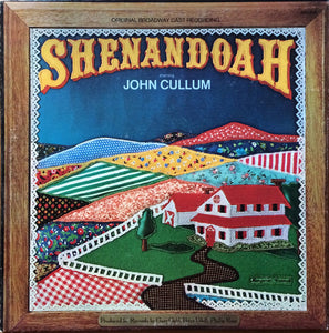 Original Broadway Cast* Starring John Cullum : Shenandoah (LP, Album)