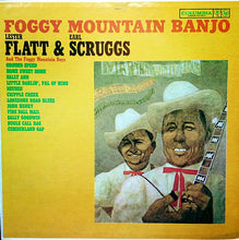 Load image into Gallery viewer, Lester Flatt &amp; Earl Scruggs* And The Foggy Mountain Boys : Foggy Mountain Banjo (LP, Album, Mono)

