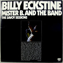 Charger l'image dans la galerie, Billy Eckstine : Mister B. And The Band (2xLP, Comp)
